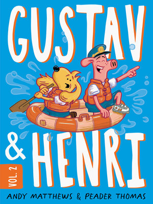 cover image of Gustav and Henri, Volume #2